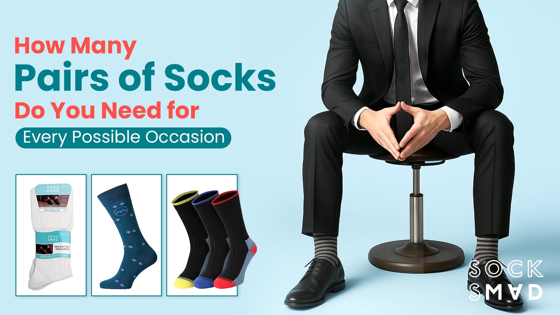 How Many Pairs of Socks Do You Need for Every Possible Occasion