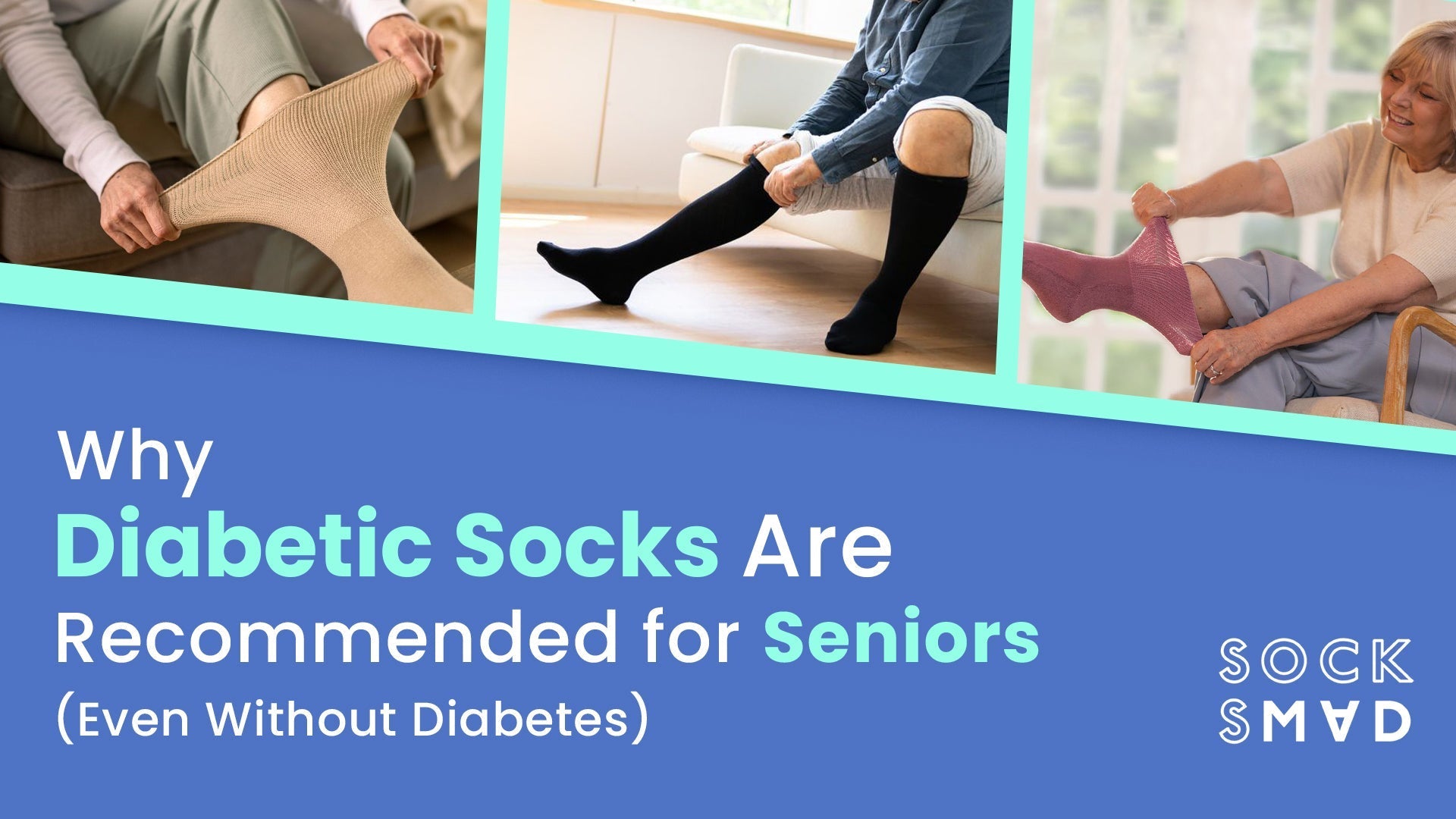 Why Diabetic Socks Are Recommended for Seniors (Even Without Diabetes)